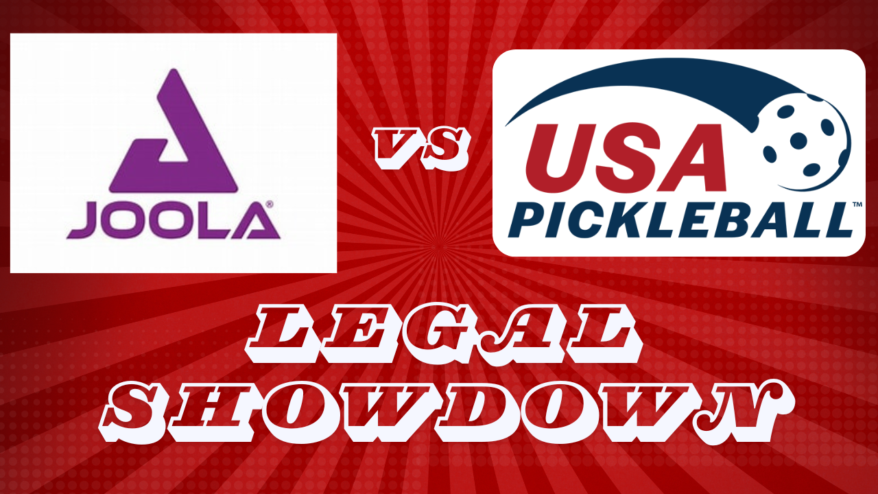 JOOLA Takes Legal Action Against USA Pickleball Association Over Paddle Approval